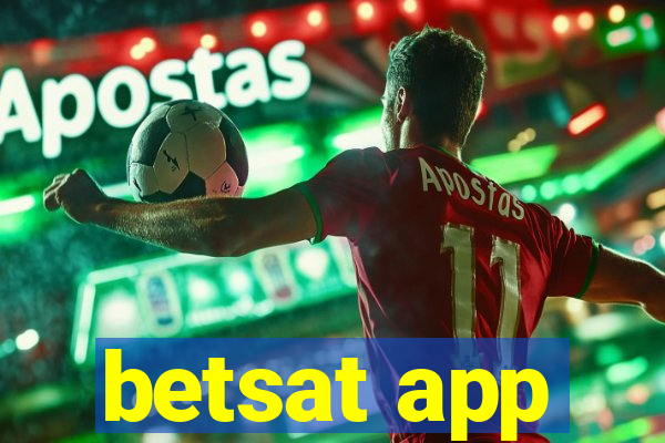 betsat app